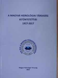 A Magyar Hidrológiai Társaság Kitüntetettjei [antikvár]