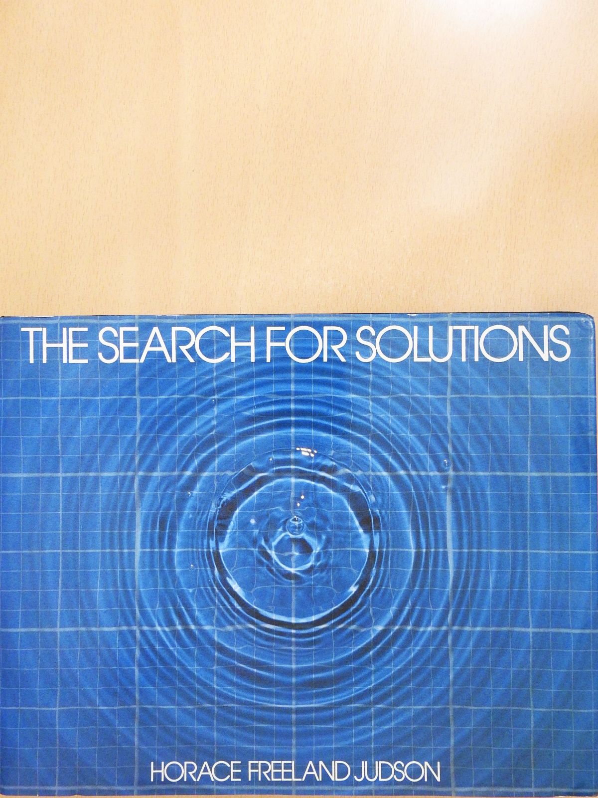 Horace Freeland Judson - The Search for Solutions (dedikált példány) [antikvár]