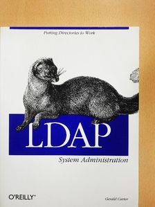 Gerald Carter - LDAP System Administration [antikvár]
