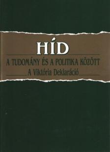 Híd a tudomány és a politika között [antikvár]
