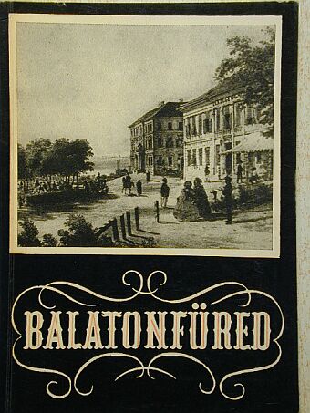 Dr. Zákonyi Ferenc - Balatonfüred [antikvár]