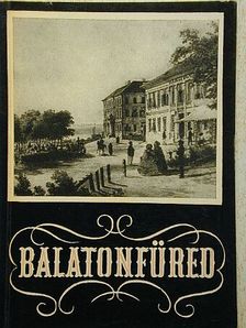 Dr. Zákonyi Ferenc - Balatonfüred [antikvár]