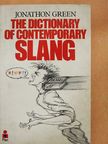 Jonathon Green - The Dictionary of Contemporary Slang [antikvár]