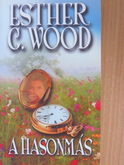 Esther G. Wood - A hasonmás [antikvár]