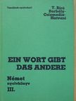 Borbély Mária - Ein Wort gibt das andere [antikvár]