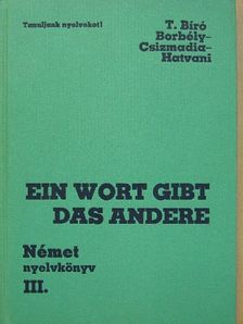 Borbély Mária - Ein Wort gibt das andere [antikvár]