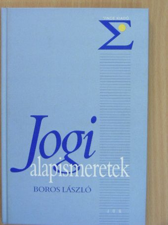 Boros László - Jogi alapismeretek [antikvár]