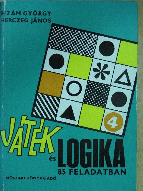 Bizám György - Játék és logika [antikvár]