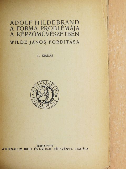 Adolf Hildebrand - A forma problémája a képzőművészetben [antikvár]