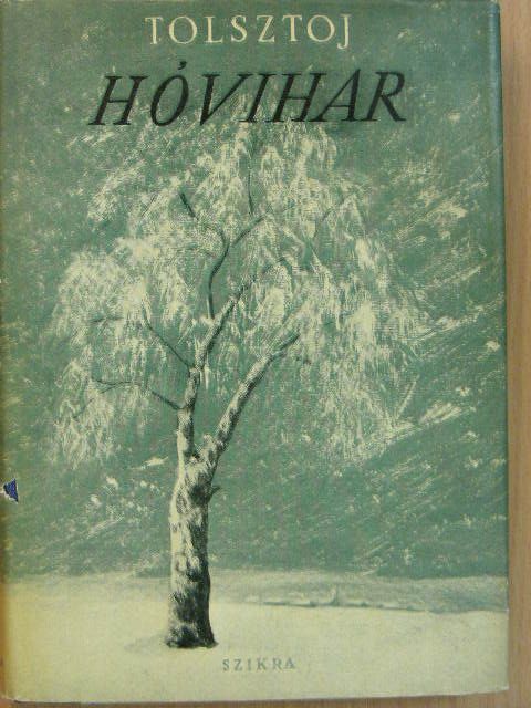 L. N. Tolsztoj - Hóvihar [antikvár]