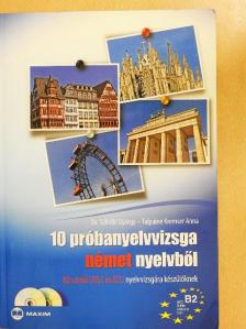 Dr. Scheibl György - 10 próbanyelvvizsga német nyelvből - 2 db CD-vel [antikvár]