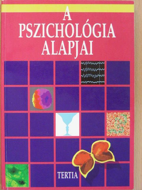 Kállai János - A pszichológia alapjai [antikvár]
