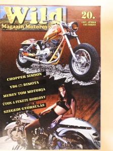Ferry - Born to be Wild 1997. június [antikvár]