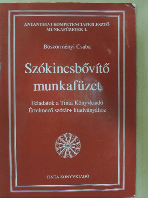 Böszörményi Csaba - Szókincsbővítő munkafüzet [antikvár]