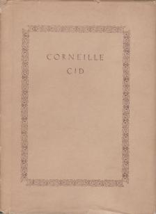 CORNEILLE - Cid [antikvár]