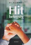 Dr. Koch Béla - Hit és betegség [antikvár]