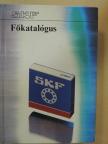 SKF Főkatalógus [antikvár]