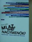 Köves Gábor - Mi az, hogy nagymenők? [antikvár]