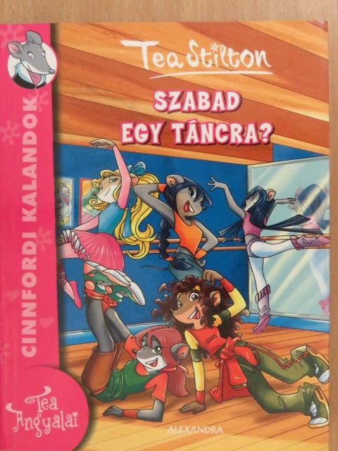 Tea Stilton - Szabad egy táncra? [antikvár]