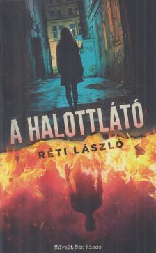 RÉTI LÁSZLÓ - A halottlátó [antikvár]