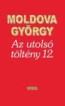 Moldova György - Az utolsó töltény 12.