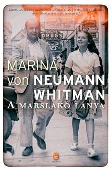 Marina von Neumann Whitman - A marslakó lánya*