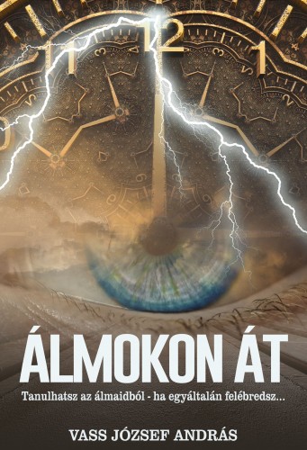 András Vass József - Álmokon át [eKönyv: epub, mobi]