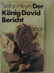 Stefan Heym - Der König David Bericht [antikvár]