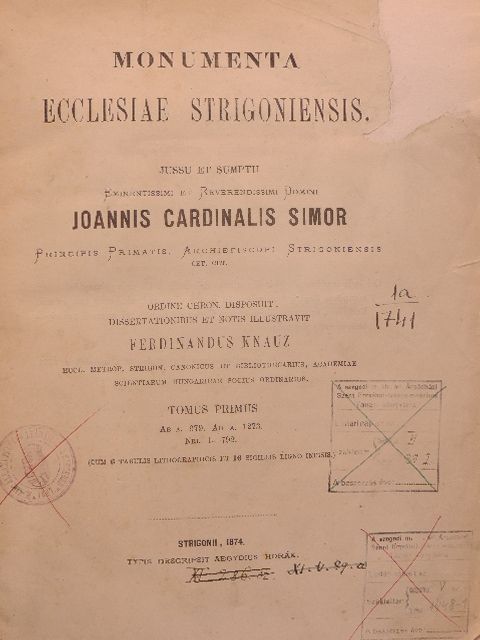 Dr. Ferdinandus Knauz - Monumenta Ecclesiae Strigoniensis I. [antikvár]