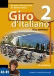 BERNÁTNÉ - DR. NYITRAI - Giro d&apos;italiano 2 - Olasz nyelvkönyv + CD