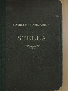 Camille Flammarion - Stella [antikvár]