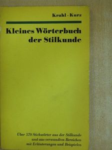 Josef Kurz - Kleines Wörterbuch der Stilkunde [antikvár]