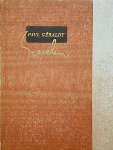 Paul Géraldy - Szerelem [antikvár]