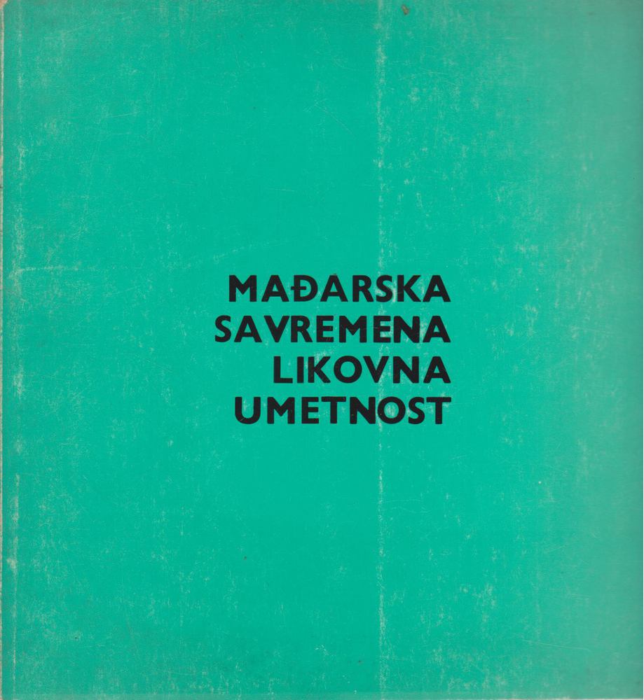 MAĐARSKA SAVREMENA LIKOVNA UMETNOST [antikvár]