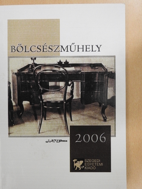Almási Tibor - Bölcsészműhely 2006 [antikvár]