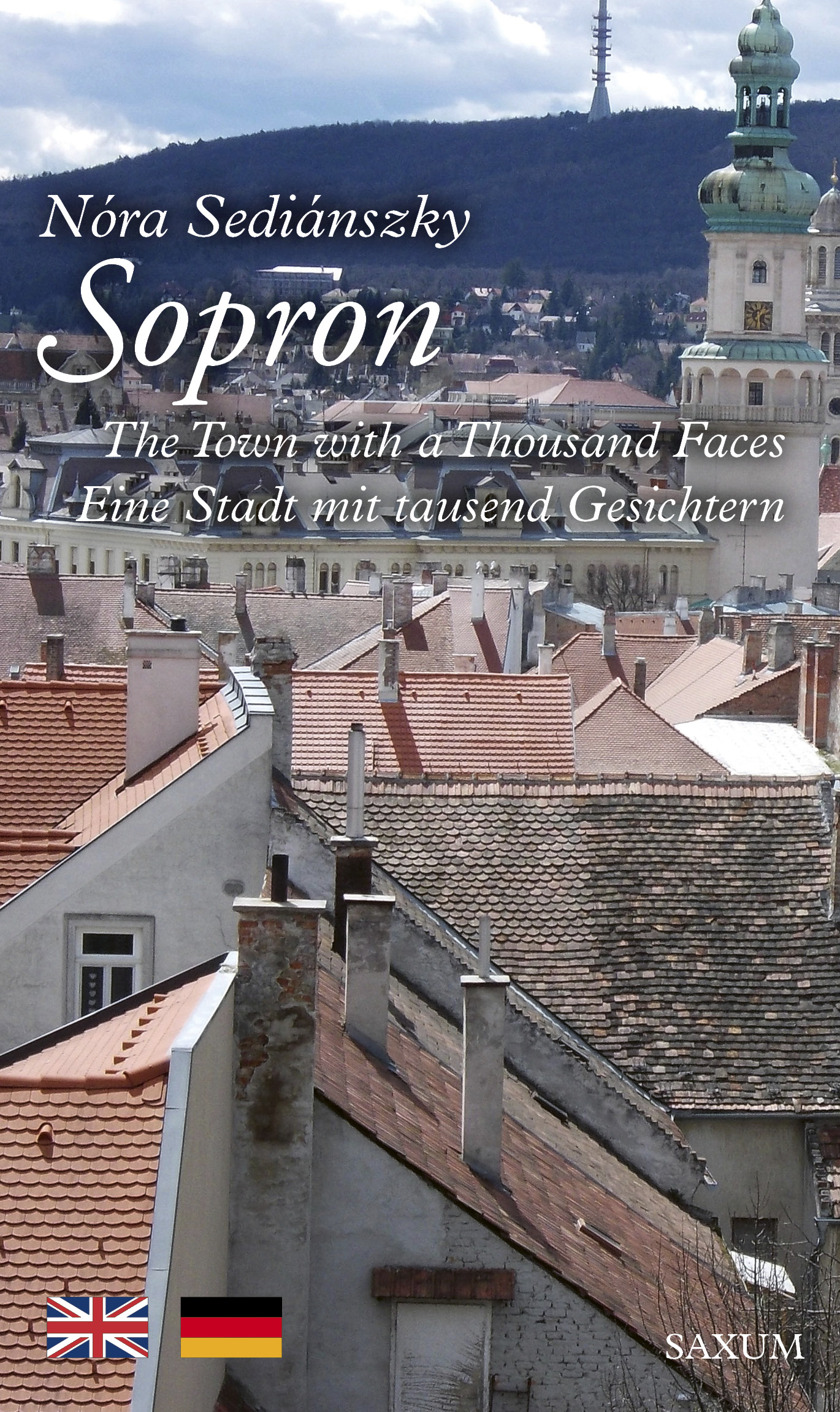 Sediánszky Nóra - Ezerarcú Sopron angol-német nyelven