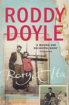 Roddy Doyle - Rory & Ita [antikvár]