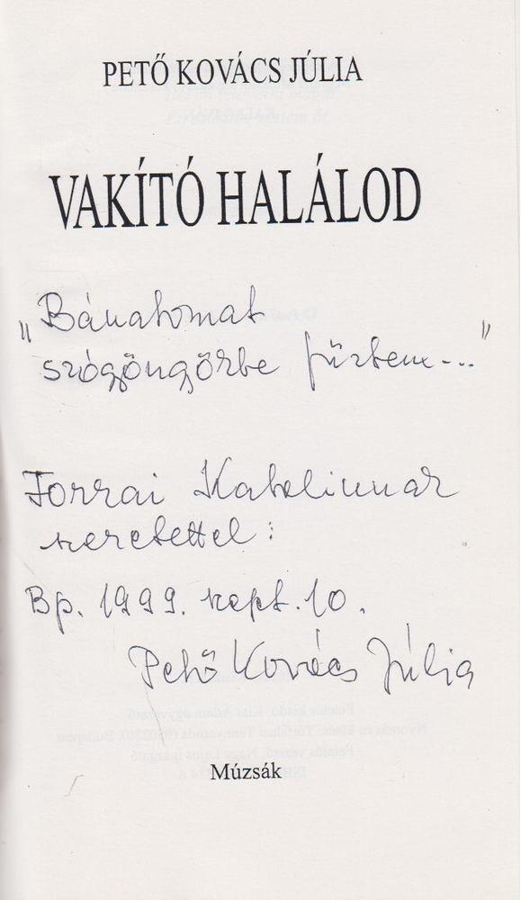 Vakító halálod (dedikált) [antikvár]