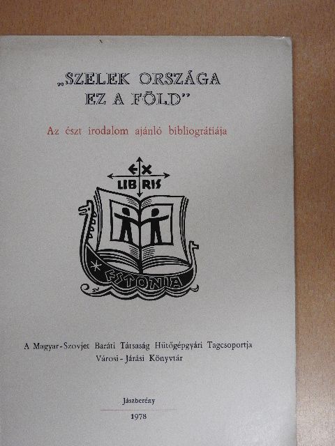 "Szelek országa ez a föld" [antikvár]