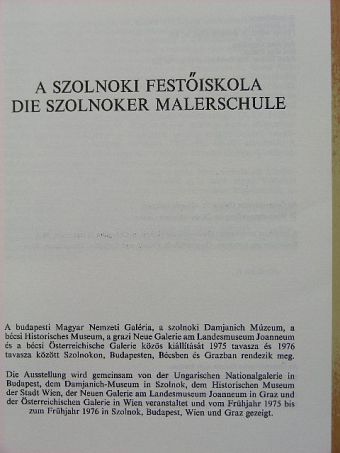A szolnoki festőiskola/Die Szolnoker malerschule 1975/1976 [antikvár]