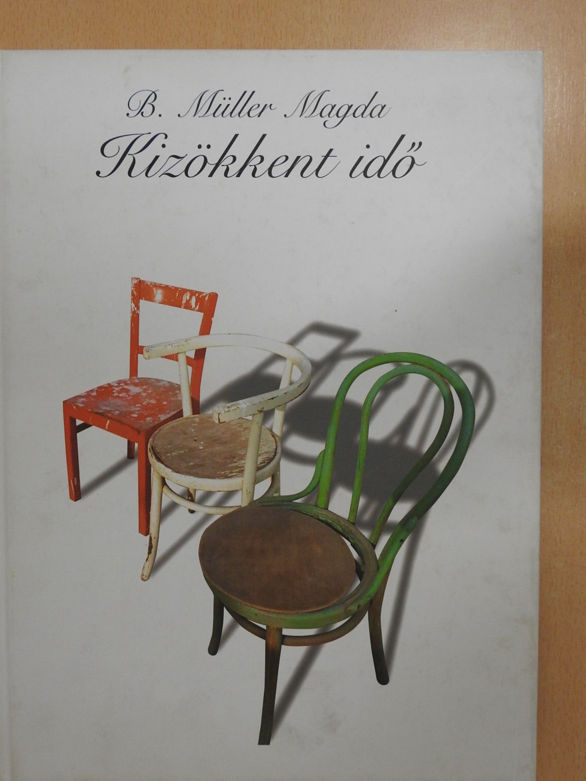 Féjja Sándor - Kizökkent idő (dedikált példány) [antikvár]