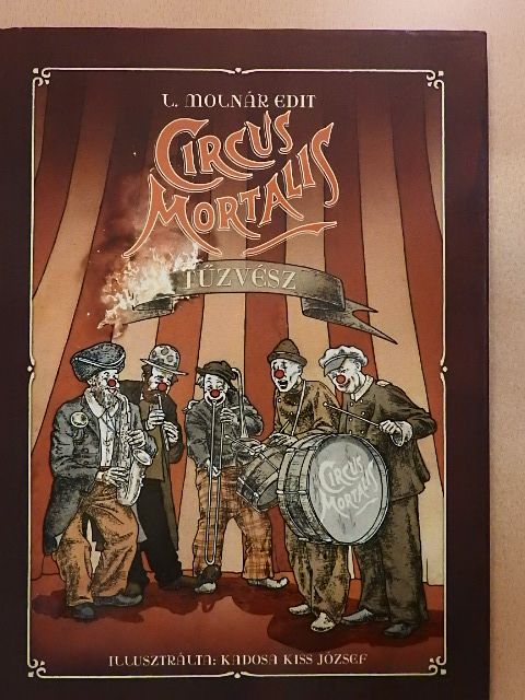 L. Molnár Edit - Circus Mortalis [antikvár]