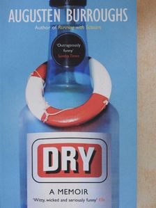 Augusten Burroughs - Dry [antikvár]