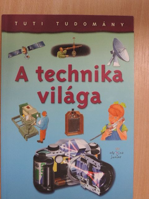 Christopher Oxlade - A technika világa [antikvár]