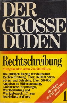 Der Grosse Duden Rechtschreibung 1. [antikvár]