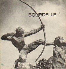 HARSÁNYI ZOLTÁN - Bourdelle [antikvár]