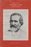 Eösze László - Giuseppe Verdi életének krónikája [antikvár]