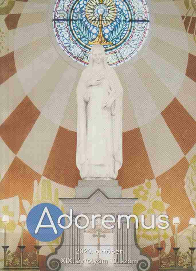 Máté István - Adoremus 2020. október [antikvár]