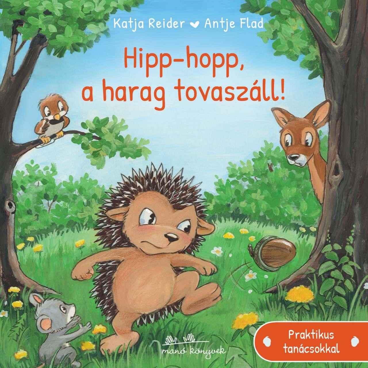 Katja Reider - Hipp-hopp, a harag tovaszáll!