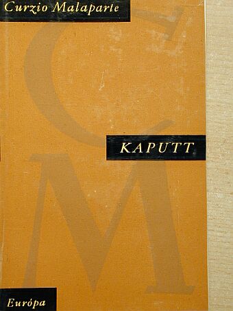 Curzio Malaparte - Kaputt [antikvár]